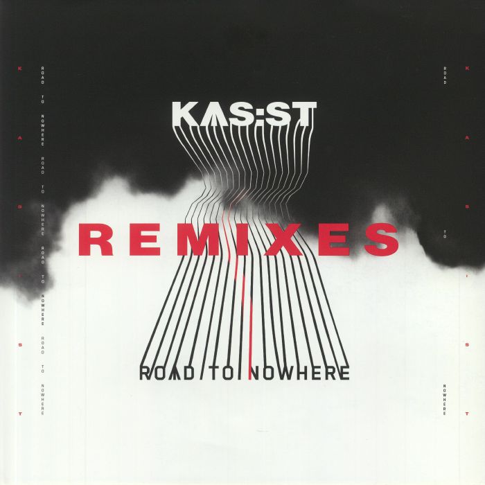Kas St Road To Nowhere Remixes